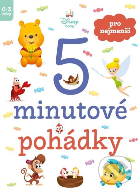 Kniha: Disney Baby - 5minutové pohádky pro nejmenší (Autorský kolektív). Alicanto, 2026 Kniha: Disney Baby - 5minutové pohádky pro nejmenší (Autorský kolektív). Alicanto, 2026