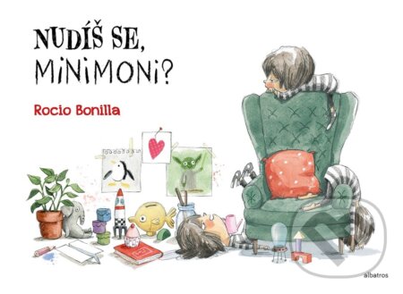 Kniha: Nudíš se, Minimoni? (Rocio Bonilla). Albatros CZ, 2026 Kniha: Nudíš se, Minimoni? (Rocio Bonilla). Albatros CZ, 2026