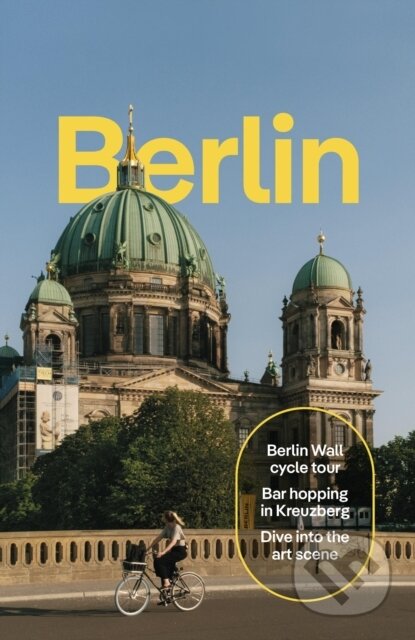 Kniha: Lonely Planet Berlin (Lonely Planet). Lonely Planet, 2026 Kniha: Lonely Planet Berlin (Lonely Planet). Lonely Planet, 2026