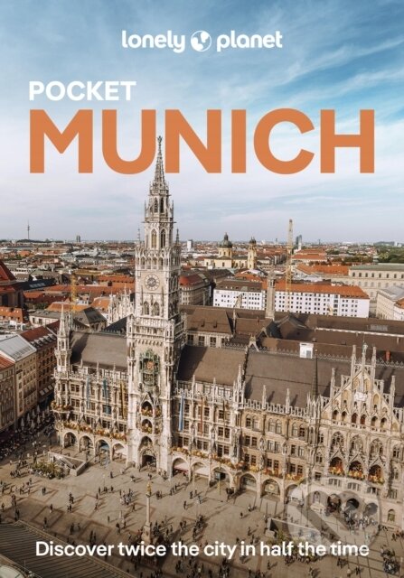 Kniha: Lonely Planet Pocket Munich (Lonely Planet). Lonely Planet, 2026 Kniha: Lonely Planet Pocket Munich (Lonely Planet). Lonely Planet, 2026