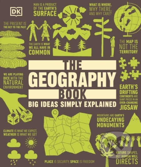 Kniha: The Geography Book (DK). Dorling Kindersley, 2026 Kniha: The Geography Book (DK). Dorling Kindersley, 2026