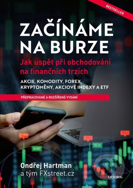 Kniha: Začínáme na burze - přepracované a rozšířené vydání (Ondřej Hartman). BIZBOOKS, 2026 Kniha: Začínáme na burze - přepracované a rozšířené vydání (Ondřej Hartman). BIZBOOKS, 2026