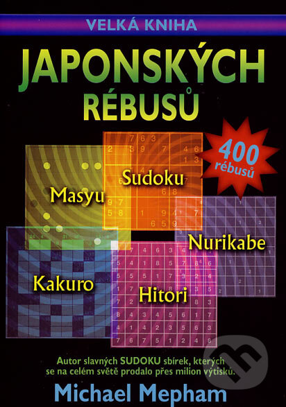 Kniha: Velká kniha japonských rébusů (Michael Mepham). BB/art, 2007 Kniha: Velká kniha japonských rébusů (Michael Mepham). BB/art, 2007