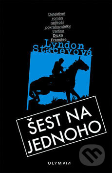 Kniha: Šest na jednoho (Lyndon Staceyová). Olympia, 2007 Kniha: Šest na jednoho (Lyndon Staceyová). Olympia, 2007