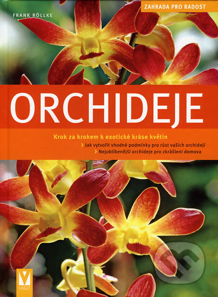 Kniha: Orchideje (Frank Röllke). Vašut, 2007 Kniha: Orchideje (Frank Röllke). Vašut, 2007