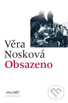 Obsazeno - Věra Nosková, MozART, 2007