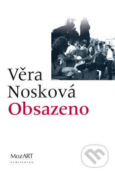 Kniha: Obsazeno (Věra Nosková). MozART, 2007 Kniha: Obsazeno (Věra Nosková). MozART, 2007