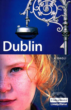 Kniha: Dublin (Autorský kolektív). Svojtka&Co., 2007 Kniha: Dublin (Autorský kolektív). Svojtka&Co., 2007