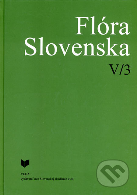 Kniha: Flóra Slovenska V/3 (Eleonóra Michalková a Kornélia Goliašová). VEDA, 2006 Kniha: Flóra Slovenska V/3 (Eleonóra Michalková a Kornélia Goliašová). VEDA, 2006