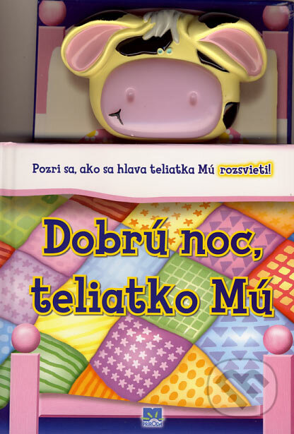 Kniha: Dobrú noc, teliatko Mú (Príroda). Príroda, 2007 Kniha: Dobrú noc, teliatko Mú (Príroda). Príroda, 2007