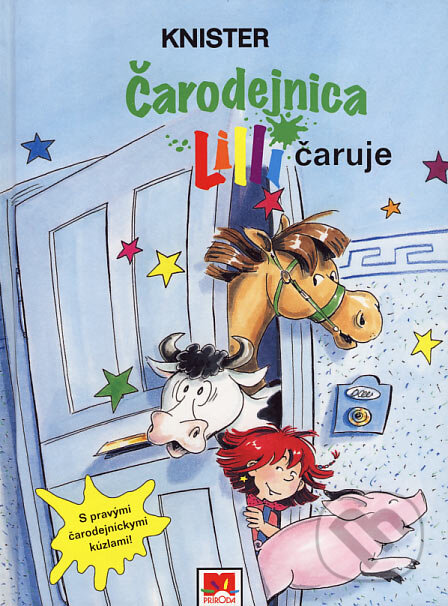 Kniha: Čarodejnica Lilli čaruje (Príroda). Príroda, 2007 Kniha: Čarodejnica Lilli čaruje (Príroda). Príroda, 2007