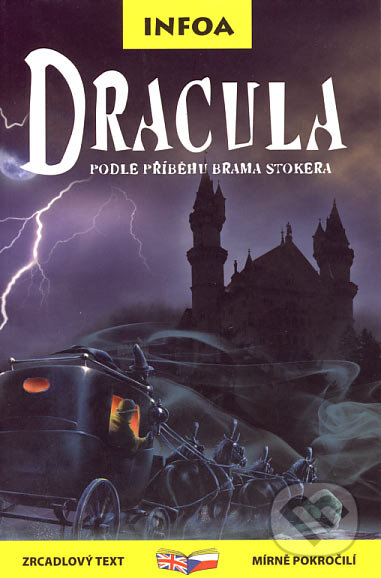 Kniha: Dracula (INFOA). INFOA, 2007 Kniha: Dracula (INFOA). INFOA, 2007