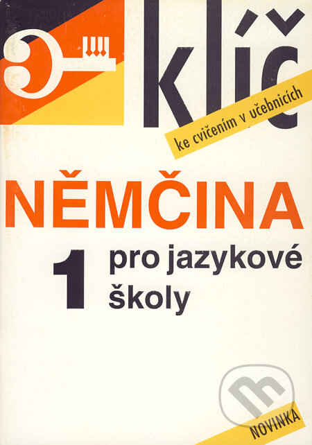 Kniha: Němčina pro jazykové školy 1 (Klíč ke cvičením v učebnicích) (František Fanda Hegedüs). Impex, 1995 Kniha: Němčina pro jazykové školy 1 (Klíč ke cvičením v učebnicích) (František Fanda Hegedüs). Impex, 1995