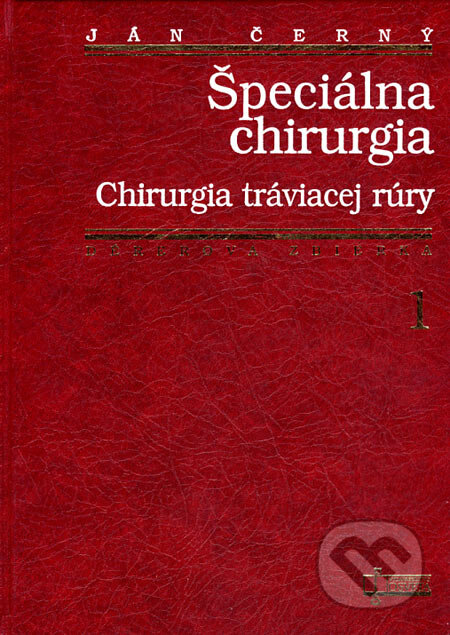 Kniha: Špeciálna chirurgia 1 (Ján Černý). Osveta, 1996 Kniha: Špeciálna chirurgia 1 (Ján Černý). Osveta, 1996