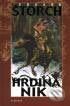 Kniha: Hrdina Nik (Eduard Štorch). Albatros CZ, 2004 Kniha: Hrdina Nik (Eduard Štorch). Albatros CZ, 2004