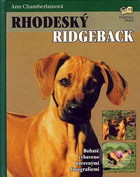 Kniha: Rhodeský ridgeback (Fortuna Print). Fortuna Print, 2007 Kniha: Rhodeský ridgeback (Fortuna Print). Fortuna Print, 2007