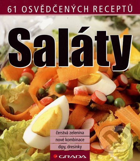 Kniha: Saláty (Grada). Grada, 2007 Kniha: Saláty (Grada). Grada, 2007