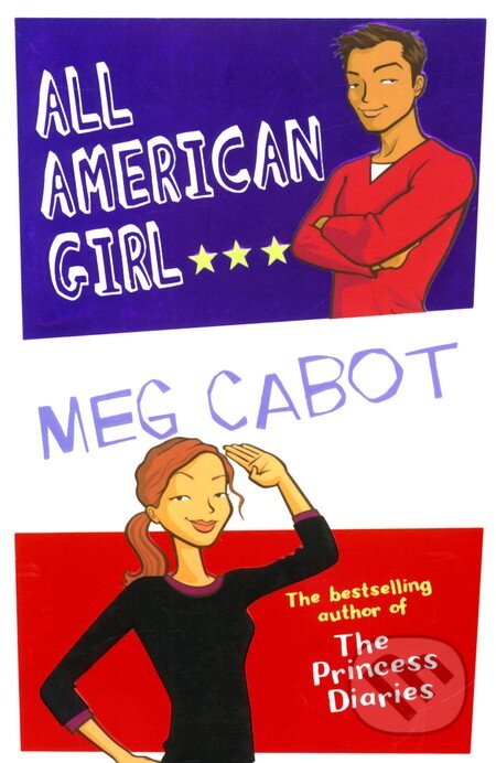 Kniha: All American Girl (Meg Cabot). Pan Macmillan, 2007 Kniha: All American Girl (Meg Cabot). Pan Macmillan, 2007