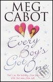 Kniha: Every Boy's Got One (Meg Cabot). Pan Macmillan, 2007 Kniha: Every Boy's Got One (Meg Cabot). Pan Macmillan, 2007