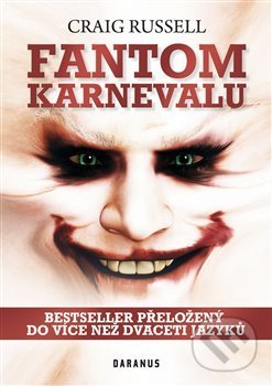 Kniha: Fantom karnevalu (Craig Russell). Daranus, 2013 Kniha: Fantom karnevalu (Craig Russell). Daranus, 2013