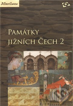 Kniha: Památky jižních Čech 2 (Martin Gaži a Vlastislav Ouroda). Národní památkový ústav, 2009 Kniha: Památky jižních Čech 2 (Martin Gaži a Vlastislav Ouroda). Národní památkový ústav, 2009
