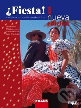 Kniha: Fiesta 1 nueva (Alena Dekanová, Jana Králová a Milada Krbcová). Fraus, 2011 Kniha: Fiesta 1 nueva (Alena Dekanová, Jana Králová a Milada Krbcová). Fraus, 2011