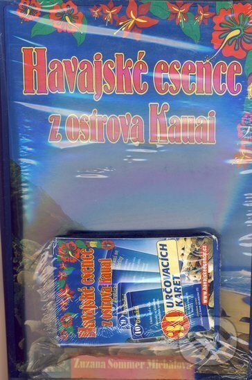Kniha: Havajské esence z ostrova Kauai (Zuzana Sommer Michalová). Alman, 2005 Kniha: Havajské esence z ostrova Kauai (Zuzana Sommer Michalová). Alman, 2005