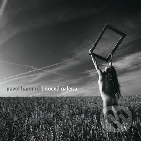 Hudobné CD: Pavol Hammel: Nočná galéria (). , 2011 Hudobné CD: Pavol Hammel: Nočná galéria (). , 2011