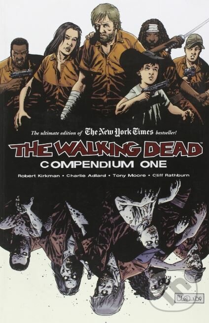 Kniha: The Walking Dead (Robert Kirkman). Image Comics, 2009 Kniha: The Walking Dead (Robert Kirkman). Image Comics, 2009