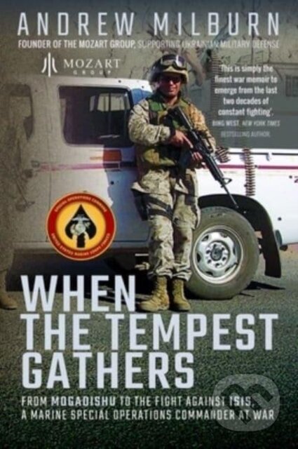 Kniha: When the Tempest Gathers (Andrew Milburn). Pen and Sword, 2023 Kniha: When the Tempest Gathers (Andrew Milburn). Pen and Sword, 2023