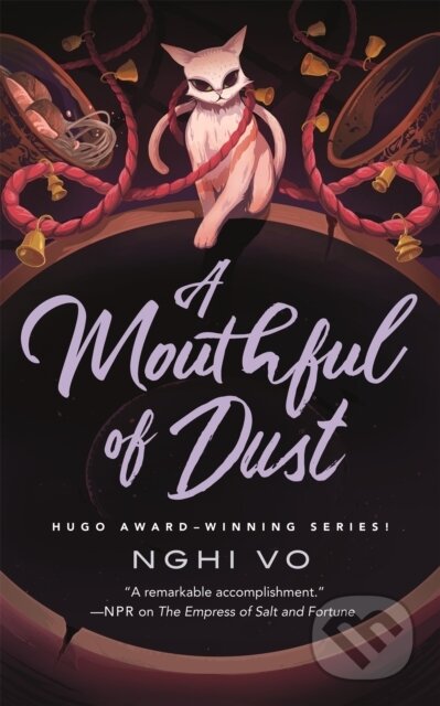 Kniha: A Mouthful of Dust (Nghi Vo). Tordotcom, 2026 Kniha: A Mouthful of Dust (Nghi Vo). Tordotcom, 2026