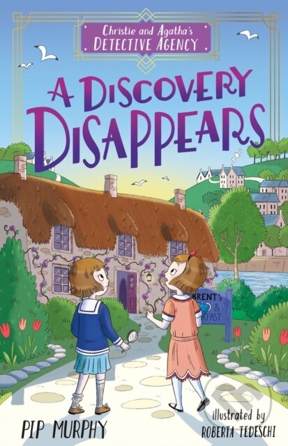 Kniha: A Discovery Disappears (Pip Murphy). Sweet Cherry, 2021 Kniha: A Discovery Disappears (Pip Murphy). Sweet Cherry, 2021