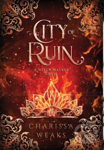 Kniha: City of Ruin (Charissa Weaks). City Owl Press, 2022 Kniha: City of Ruin (Charissa Weaks). City Owl Press, 2022
