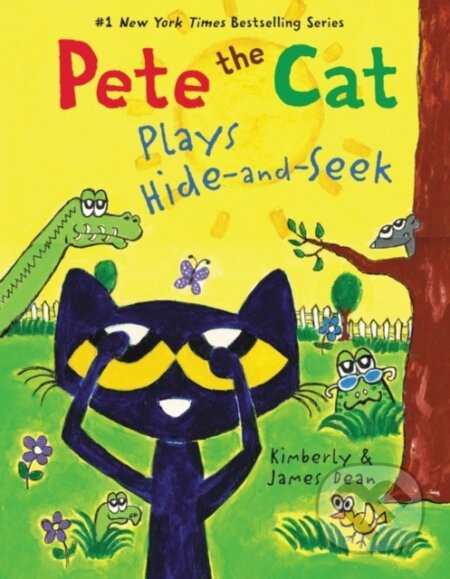 Kniha: Pete the Cat Plays Hide-and-Seek (James Dean a Kimberly Dean). HarperCollins, 2022 Kniha: Pete the Cat Plays Hide-and-Seek (James Dean a Kimberly Dean). HarperCollins, 2022