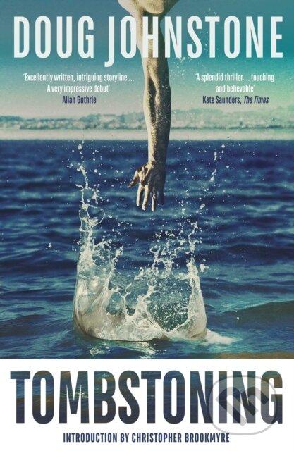 Kniha: Tombstoning (Doug Johnstone). Orenda Books, 2026 Kniha: Tombstoning (Doug Johnstone). Orenda Books, 2026