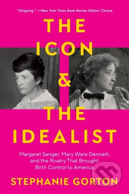 Kniha: The Icon and the Idealist (Gorton Stephanie). Ecco, 2026 Kniha: The Icon and the Idealist (Gorton Stephanie). Ecco, 2026