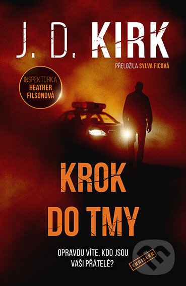 E-kniha: Krok do tmy (J. D. Kirk). Vendeta, 2026 E-kniha: Krok do tmy (J. D. Kirk). Vendeta, 2026