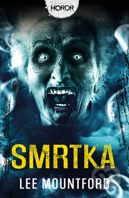 E-kniha: Smrtka (Lee Mountford). Fobos, 2026 E-kniha: Smrtka (Lee Mountford). Fobos, 2026