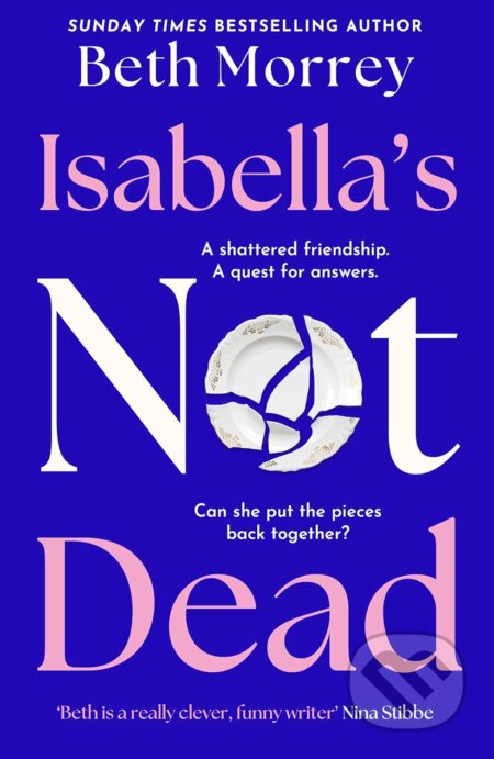 Kniha: Isabella’s Not Dead (Beth Morrey). HarperCollins, 2026 Kniha: Isabella’s Not Dead (Beth Morrey). HarperCollins, 2026
