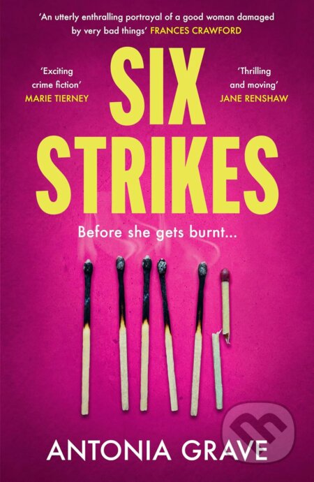 Kniha: Six Strikes (Antonia Grave). Avon, 2026 Kniha: Six Strikes (Antonia Grave). Avon, 2026