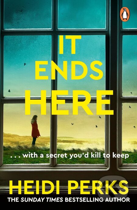 Kniha: It Ends Here (Heidi Perks). Penguin Books, 2026 Kniha: It Ends Here (Heidi Perks). Penguin Books, 2026