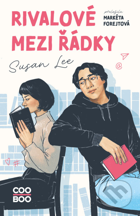 E-kniha: Rivalové mezi řádky (Susan Lee). CooBoo CZ, 2026 E-kniha: Rivalové mezi řádky (Susan Lee). CooBoo CZ, 2026