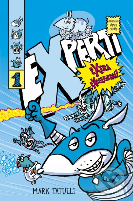 Kniha: Experti 1: Extra excelentní! (Mark Tatulli). Stonožka, 2026 Kniha: Experti 1: Extra excelentní! (Mark Tatulli). Stonožka, 2026
