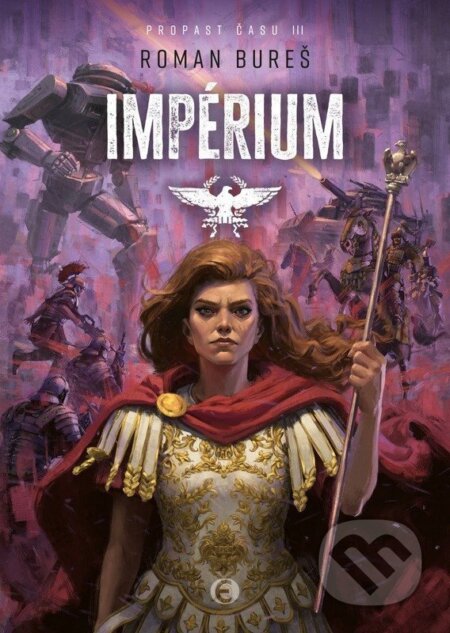 Kniha: Impérium (Roman Bureš). Epocha, 2026 Kniha: Impérium (Roman Bureš). Epocha, 2026