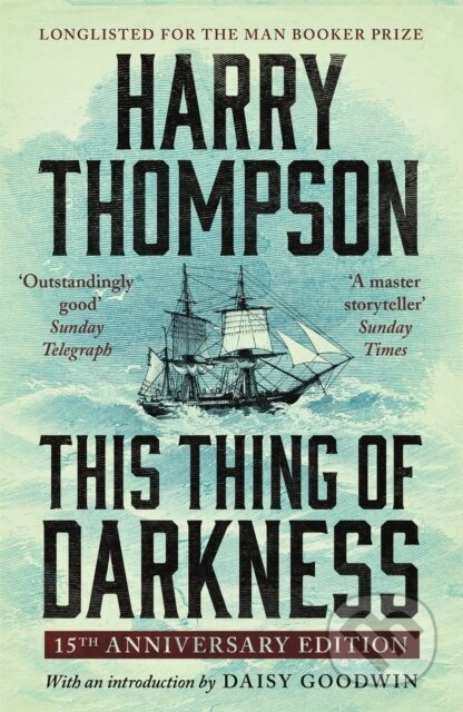 Kniha: This Thing Of Darkness (-). Headline Publishing Group, 2006 Kniha: This Thing Of Darkness (-). Headline Publishing Group, 2006