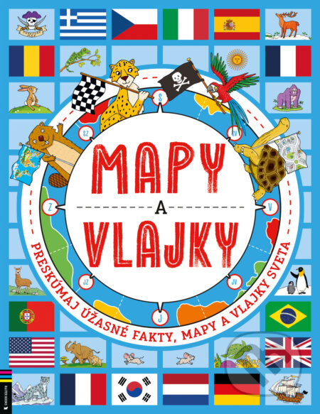 Kniha: Mapy a vlajky (Joe Fullman). Slovart, 2026 Kniha: Mapy a vlajky (Joe Fullman). Slovart, 2026