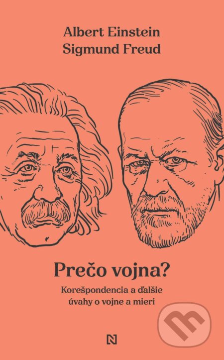 E-kniha: Prečo vojna? (Albert Einstein a Sigmund Freud). N Press, 2026 E-kniha: Prečo vojna? (Albert Einstein a Sigmund Freud). N Press, 2026