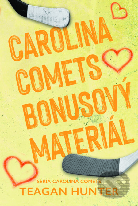 Kniha: Carolina Comets bonusový materiál (Teagan Hunter). Zelený kocúr, 2026 Kniha: Carolina Comets bonusový materiál (Teagan Hunter). Zelený kocúr, 2026
