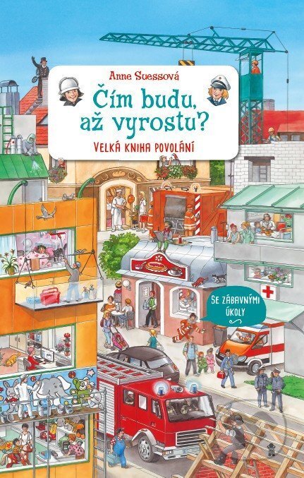 Kniha: Čím budu, až vyrostu? (Anne Suess). Pikola, 2026 Kniha: Čím budu, až vyrostu? (Anne Suess). Pikola, 2026