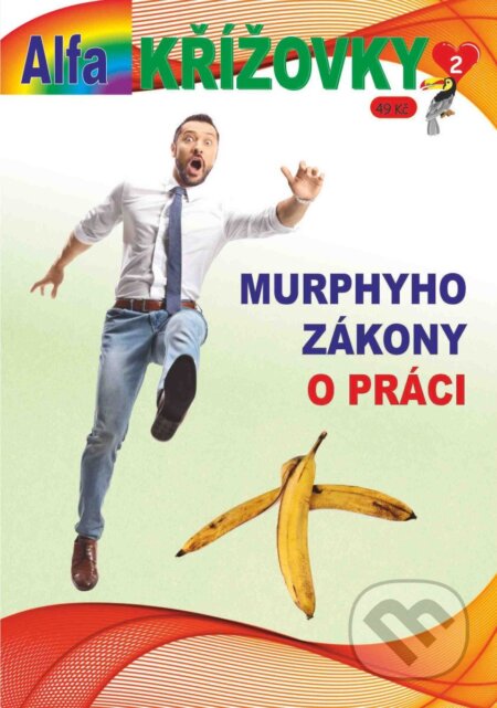 Kniha: Křížovky pro lidi 1/2026 - Murphyho zákony o práci (Alfasoft). Alfasoft, 2026 Kniha: Křížovky pro lidi 1/2026 - Murphyho zákony o práci (Alfasoft). Alfasoft, 2026